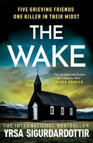 Wake - Yrsa Sigurdardóttir