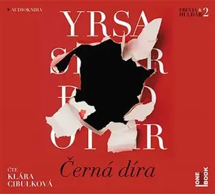 Černá díra - 2 (Čte Klára Cibulková) (audiokniha) - Yrsa Sigurdardóttir