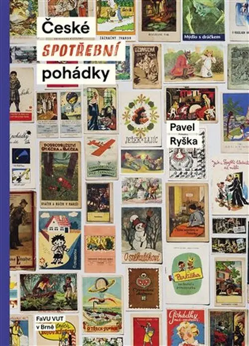 České spotřební pohádky - Pavel Ryška