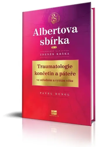Traumatologie končetin a páteře ve středním a vyšším věku - Zdeněk Krška