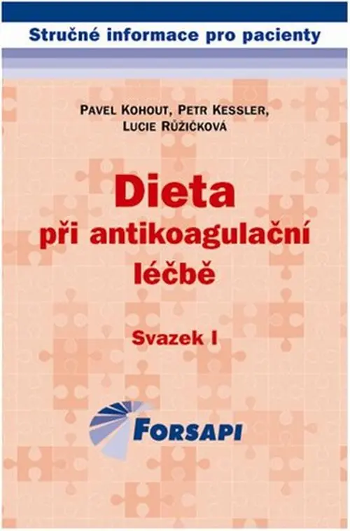 Dieta při antikoagulační léčbě - kolektiv autorů