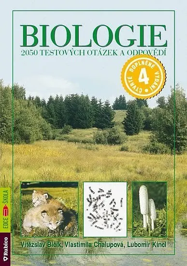 Biologie - 2050 testových otázek a odpovědí - Lubomír Kincl