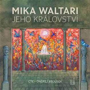 CD Jeho království (Čte Ondřej Brousek) (audiokniha) - Mika Waltari