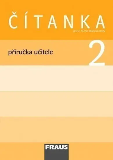 Čítanka 2 pro ZŠ - příručka učitele - kolektiv autorů