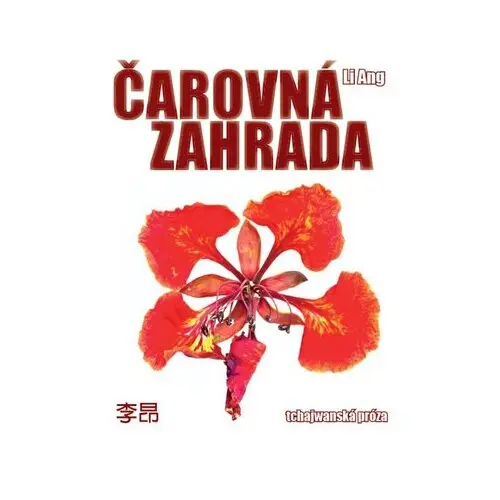 Čarovná zahrada - Ang Li