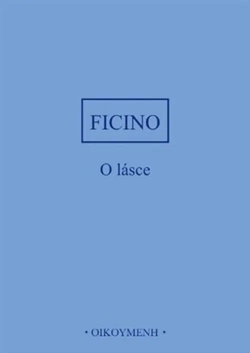 O lásce - Marsilio Ficino