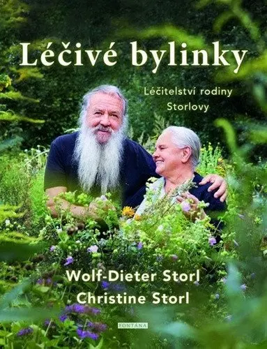 Léčivé bylinky - Léčitelství rodiny Storlovy - Wolf-Dieter Storl
