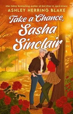 Take a Chance, Sasha Sinclair - Ashley Herring Blake