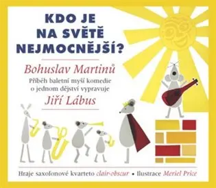 Kdo je na světě nejmocnější? - (Vypráví Jiří Lábus) (audiokniha) - Wolfram Berger
