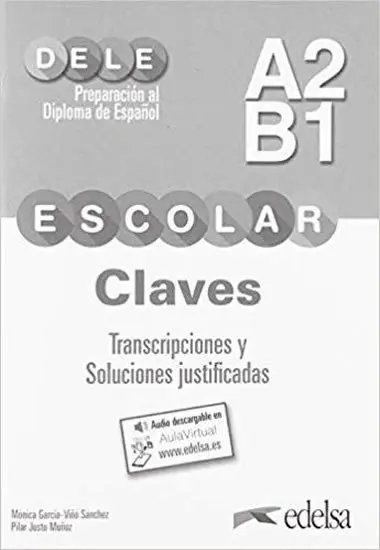 Dele escolar A2-B1 escolar (A2-B1) - Justo Munoz