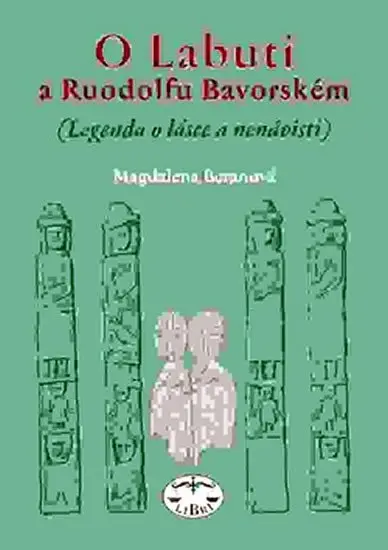 O labuti a Ruodolfu Bavorském - Magdalena Beranová