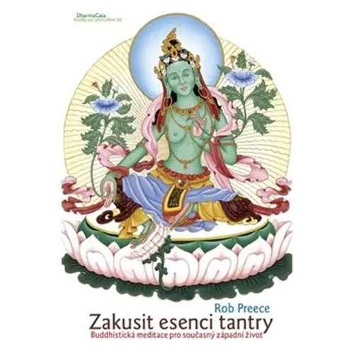 Zakusit esenci tantry - Rob Preece
