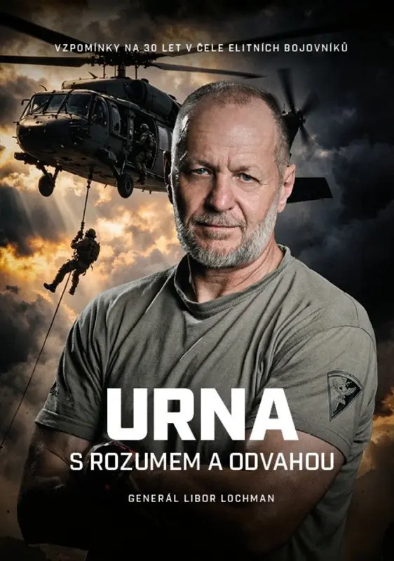 URNA S rozumem a odvahou - Vzpomínky na 30 let v čele elitních bojovníků - Ondřej Šebesta