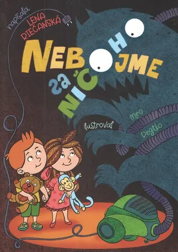 Nebojme sa ničoho - Lena Riečanská