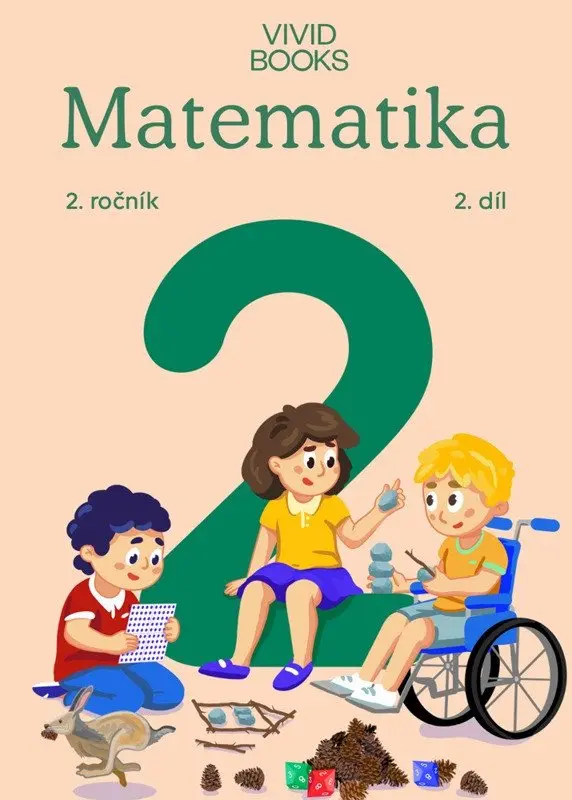 Matematika 2. ročník / 2. díl - Naďa Vondrová