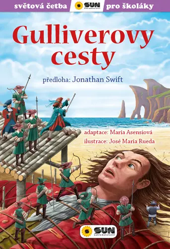 Gulliverovy cesty - Světová četba pro školáky - Jonathan Swift