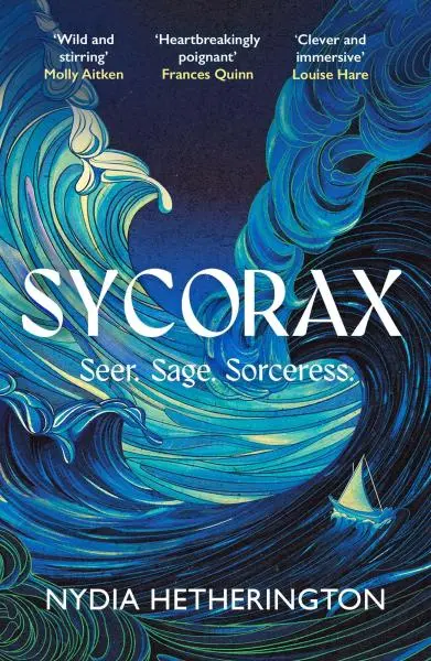 Sycorax - Nydia Hetherington