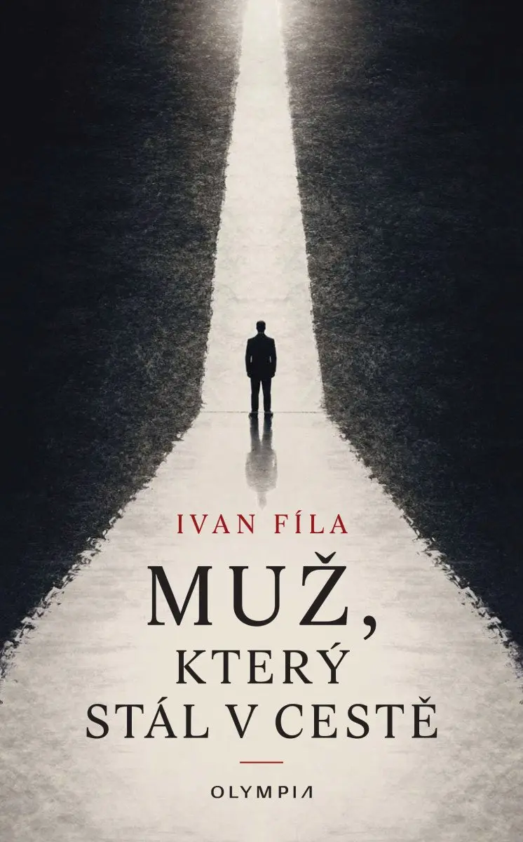 Muž, který stál v cestě - Ivan Fíla