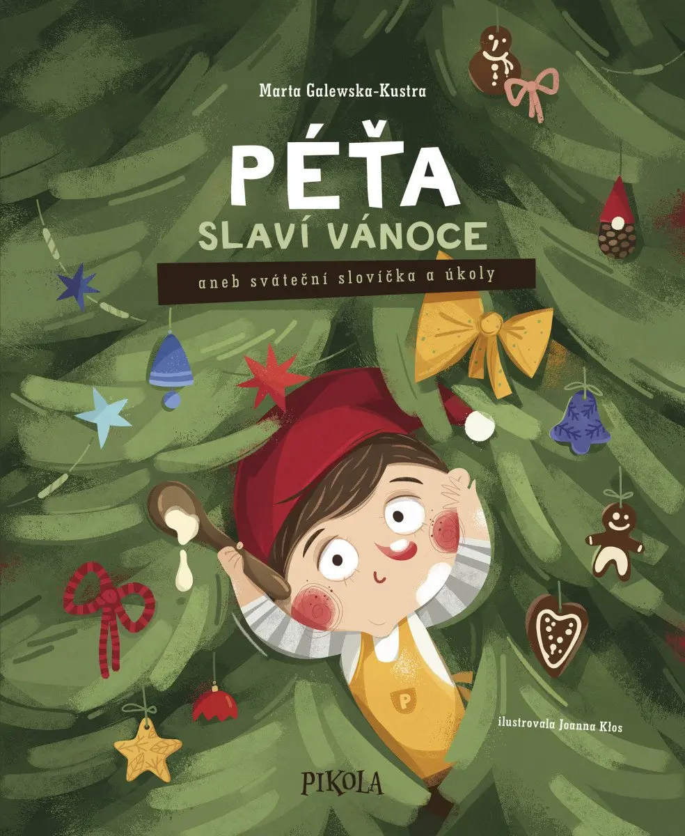 Péťa slaví Vánoce - Marta Galewska-Kustra