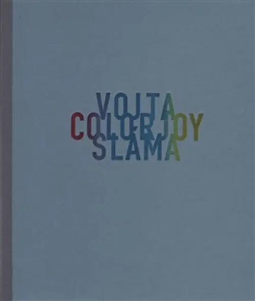Colorjoy | SLÁMA, Vojtěch V.
