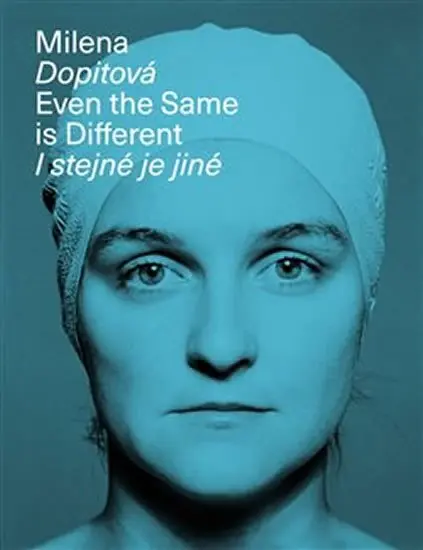 Milena Dopitová, I stejné je jiné - Martina Pachmanová