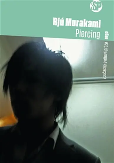 Piercing - Rjú Murakami
