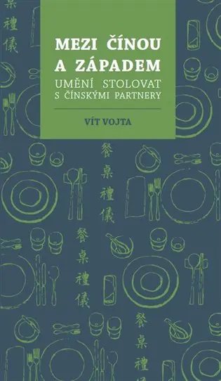 Mezi Čínou a Západem - Vít Vojta