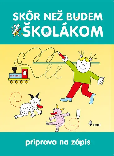 Skôr než budem školákom