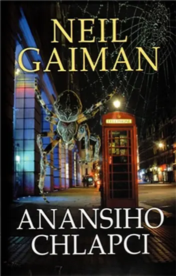 Anansiho chlapci - Neil Gaiman
