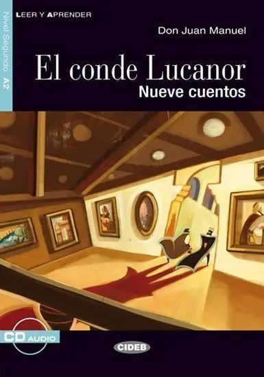 El Conde Lucanor + CD (zjednodušené čítanie A2 v španielčine)