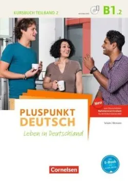 Pluspunkt Deutsch - Leben in Deutschland - Allgemeine Ausgabe - B1: Teilband 2. Tl.2. Kursbuch -  Jin, Friederike
