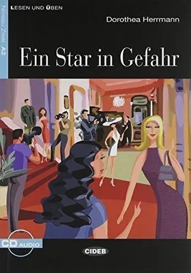 Ein Star in Gefahr A2 + CD - Dorothea Herrmann