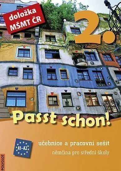Passt schon! 2. Němčina pro SŠ - Učebnice a pracovní sešit - Doris Dusilová