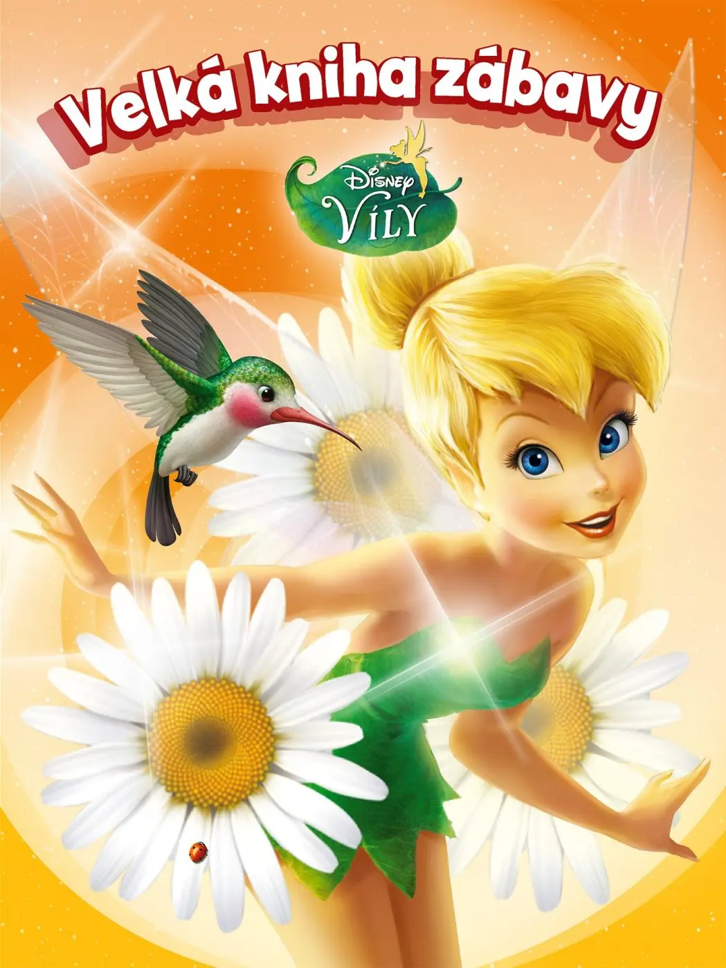 Víly - Velká kniha zábavy - kolektiv autorů