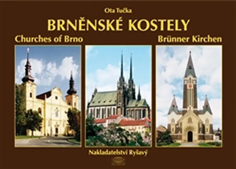 Brněnské kostely - Milena Flodrová, Miloslav Alexej Fryščok, Ota Tučka - kniha z kategorie Mestská architektúra