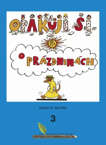 Opakuji si o prázdninách 3