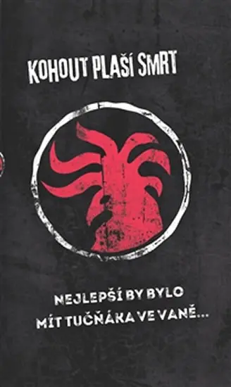 Nejlepší by bylo mít tučňáka ve vaně... - Kohout plaší smrt
