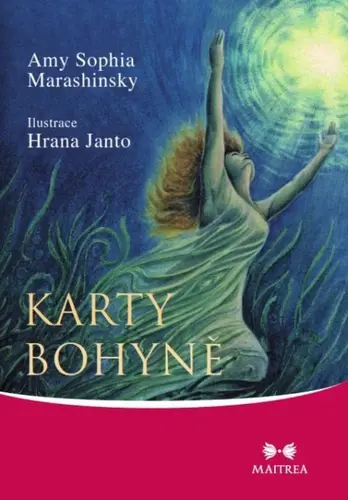 Karty Bohyně - Amy Sophia Marashinsky