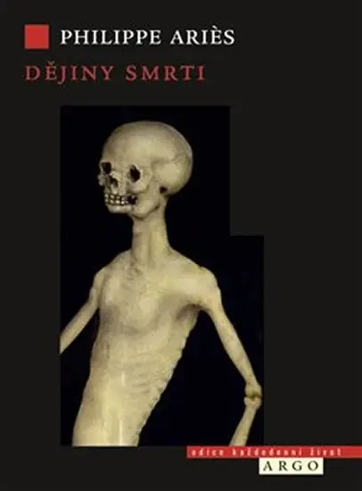 Dějiny smrti - Doba ležících - Philippe Aries