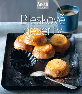 Bleskové dezerty (Edice Apetit)
