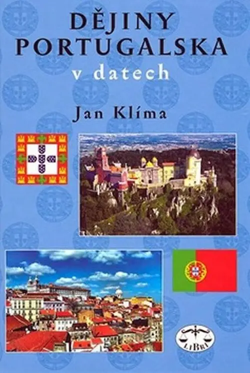 Dějiny Portugalska v datech - Jan Klíma