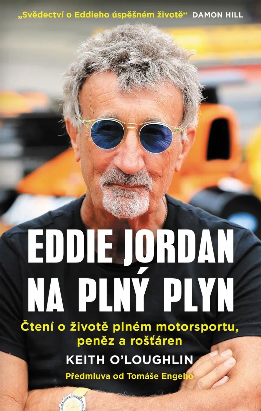 Eddie Jordan: Na plný plyn - Čtení o životě plném motorsportu, peněz a rošťáren - Keith O'Loughlin