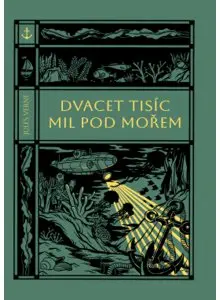 Dvacet tisíc mil pod mořem - Jules Verne