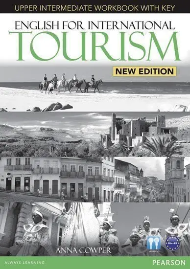 English for International Tourism New Edition Upper Intermediate Workbook w/ Audio CD Pack - Anna Cowper