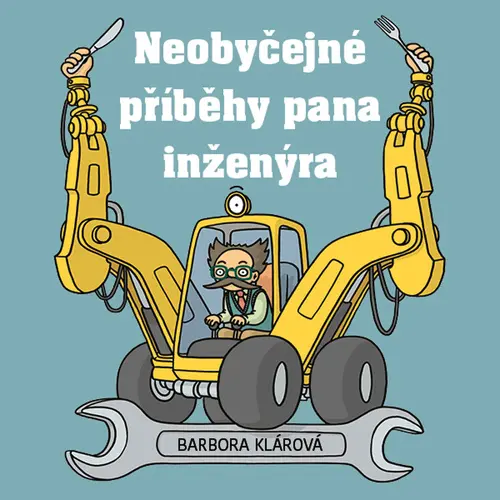 CD Neobyčejné příběhy pana inženýra (audiokniha) - Barbora Klárová