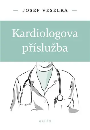 Kardiologova příslužba - Josef Veselka