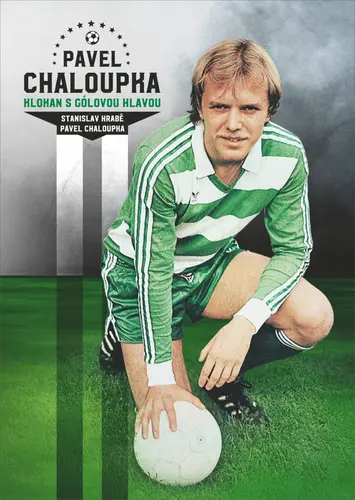 Pavel Chaloupka - Klokan s gólovou hlavou - Stanislav Hrabě