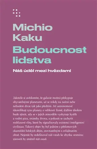 Budoucnost lidstva - Náš úděl mezi hvězdami