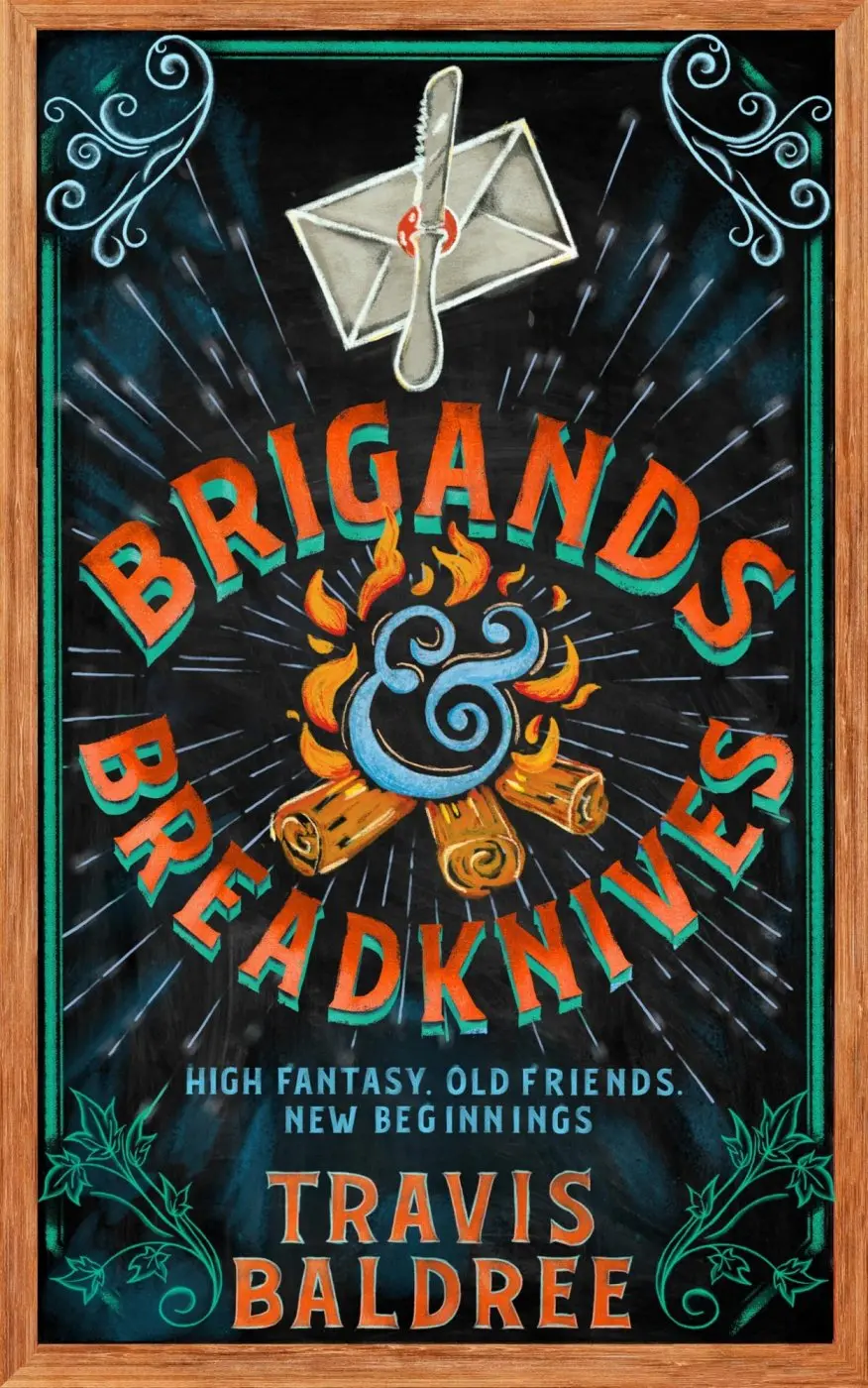 Brigands & Breadknives - Travis Baldree