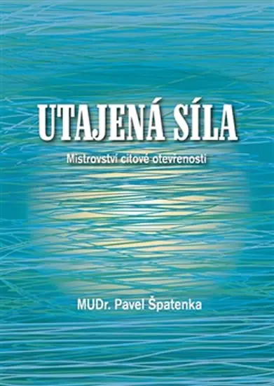 Utajená síla - Pavel Špatenka